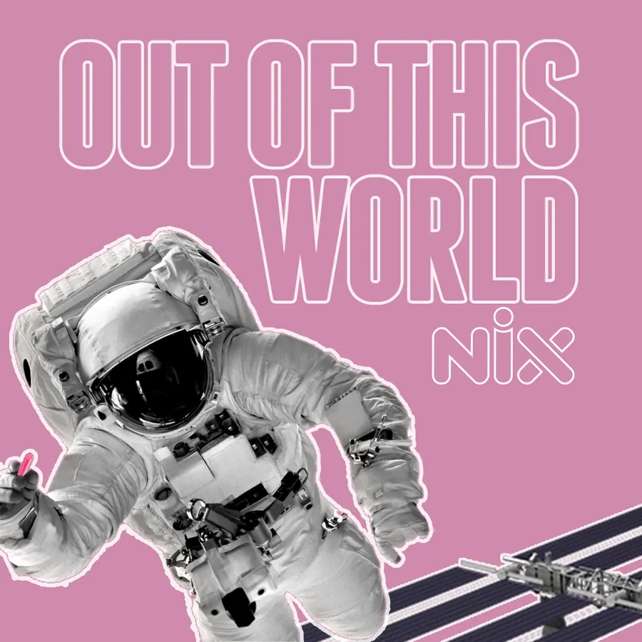 Out of this world - Doozy Nix