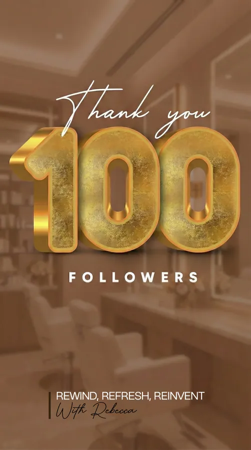 100 followers - Rewind, Refresh, Reinvent